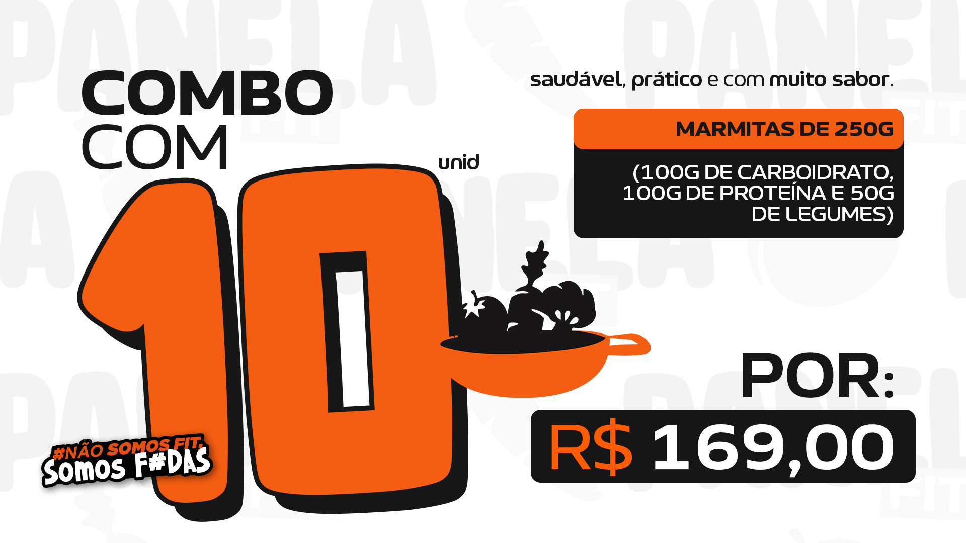 Combo 10 Marmitas — R$ 169,00